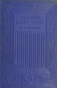 Trent’s Last Case