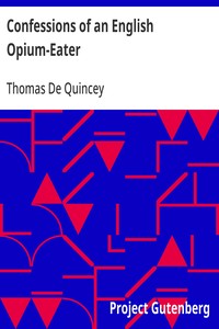 Confessions of an English Opium-Eater