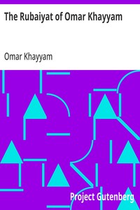 Rubaiyat of Omar Khayyam