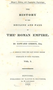 The Decline and Fall of the Roman Empire